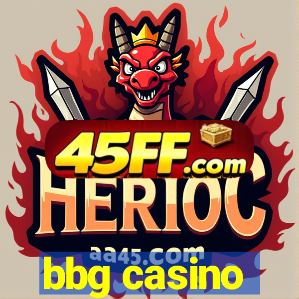 bbg casino